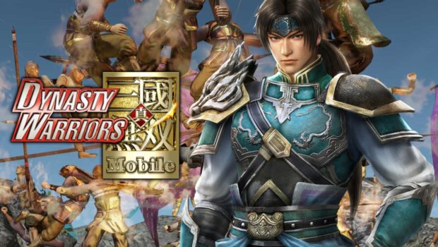 ເຜີຍຕົວຢ່າງເກມ Dynasty Warriors Mobile ພ້ອມລາຍລະອຽດເບື້ອງຕົ້ນ